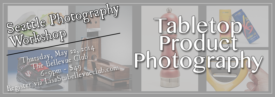 Seattle Photography Workshop: Tabletop Product Photography